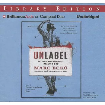 Unlabel: Selling You Without Selling Out, Library Edition