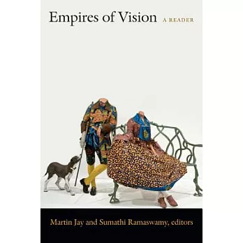 Empires of Vision: A Reader