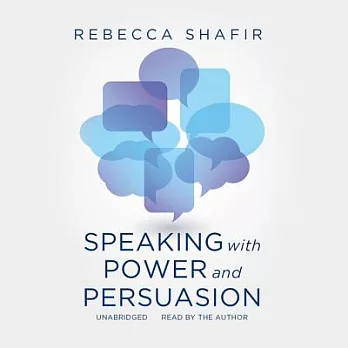 Speaking With Power and Persuasion