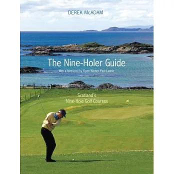 The Nine-holer Guide: Scotland’s Nine-hole Golf Courses