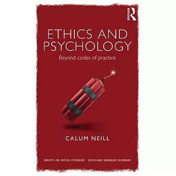 Ethics and Psychology: Beyond Codes of Practice