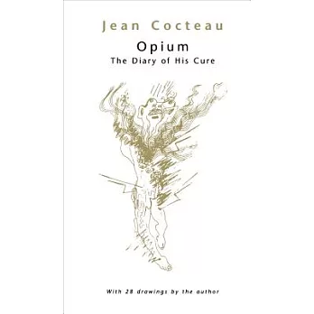 Opium: The Diary of His Cure