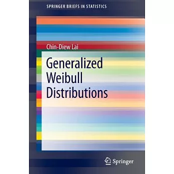 Generalized Weibull Distributions