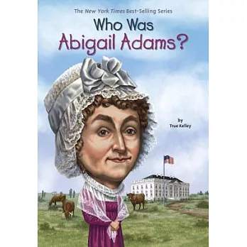 Who Was Abigail Adams?