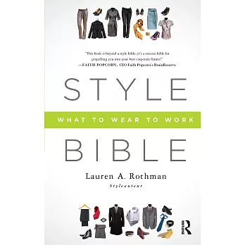 Style Bible: What to Wear to Work
