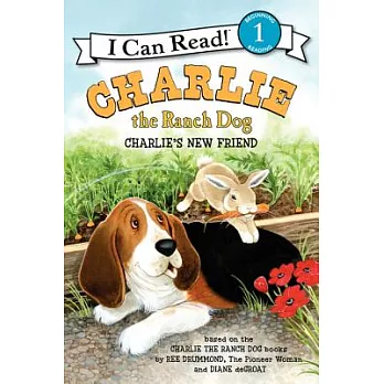 Charlie the Ranch Dog: Charlie’s New Friend
