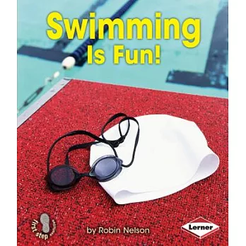 Swimming is fun! /