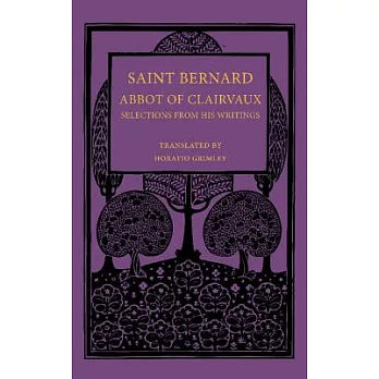 Saint Bernard Abbot of Clairvaux