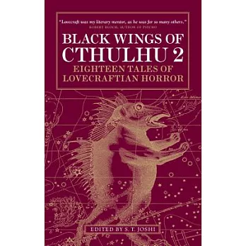 Black Wings of Cthulhu 2: Eighteen Tales of Lovecraftian Horror