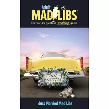 Just Married Mad Libs