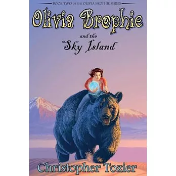 Olivia Brophie and the Sky Island