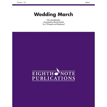 Wedding March: Part(s)