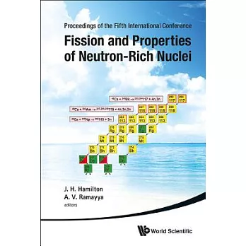 Fission and Properties of Neutron-Rich Nuclei: Proceedings of the Fifth International Conference on ICFN5, Sanibel Island, Flori