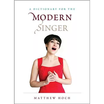 A Dictionary for the Modern Singer