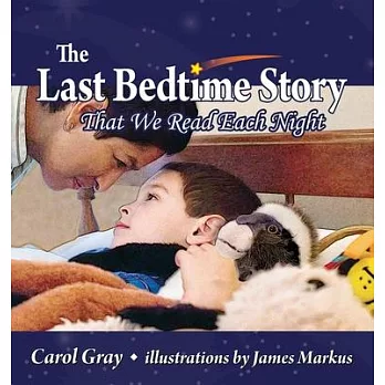 The Last Bedtime Story: That We Read Each Night