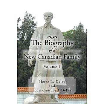 The Biography of a New Canadian Family