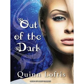 Out of the Dark