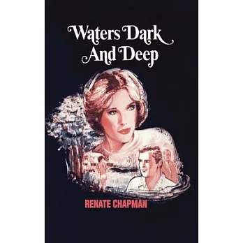 Waters Dark and Deep