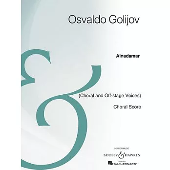 Ainadamar: Choral and Off-Stage Voices, Choral Score, Archive Edition