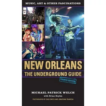 New Orleans: The Underground Guide