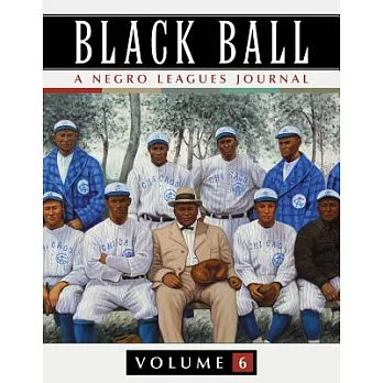 Black Ball: A Negro Leagues Journal