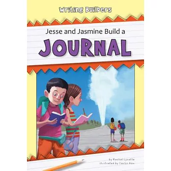 Jesse and Jasmine Build a Journal