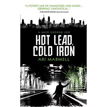 Hot Lead, Cold Iron