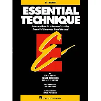 Essential Technique - Bb Trumpet: Intermediate to Advanced Studies, Book 3 Level