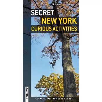 Secret New York: Curious Activities
