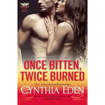 Once Bitten, Twice Burned