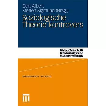 Soziologische Theorie Kontrovers