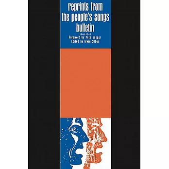 Reprints from the People’s Songs Bulletin 1946-1949