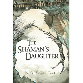 The Shaman’s Daughter