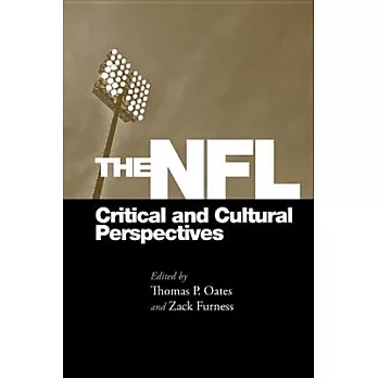 The NFL: Critical and Cultural Perspectives