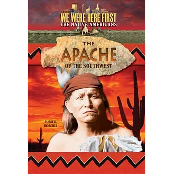 The Apache of the Southwest
