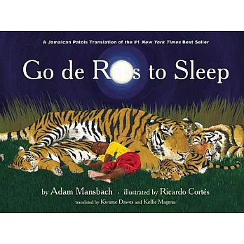 Go De Rass to Sleep / Go the F**k to Sleep: A Jamaican Patois Translation
