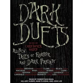 Dark Duets: All-New Tales of Horror and Dark Fantasy