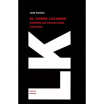 El conde Lucanor / Books of the Examples of Count Lucanor
