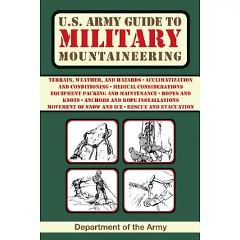 U.S. Army Guide to Military Mountaineering