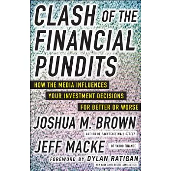 Clash of the Financial Pundits: How the Media Influences Your Investment Decisions for Better or Worse