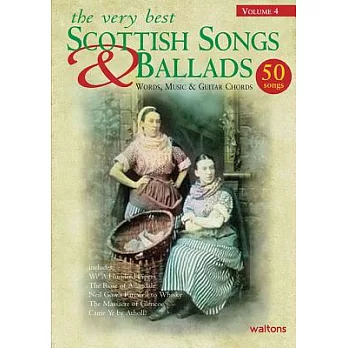 The Very Best Scottish Songs & Ballads: Words, Music & Guitar Chords
