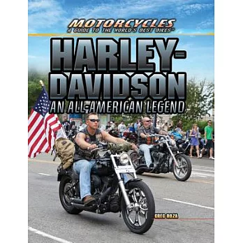 Harley-Davidson: An All-American Legend