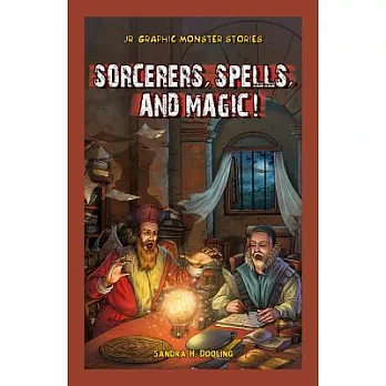 Sorcerers, Spells, and Magic!