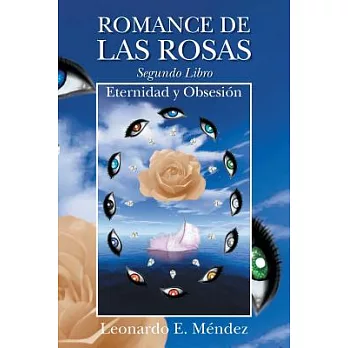 Romance de las rosas. Segundo Libro