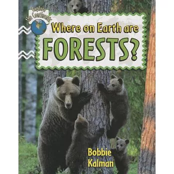 Where on earth are forests? /