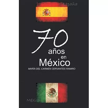 70 años en México / 70 years in Mexico