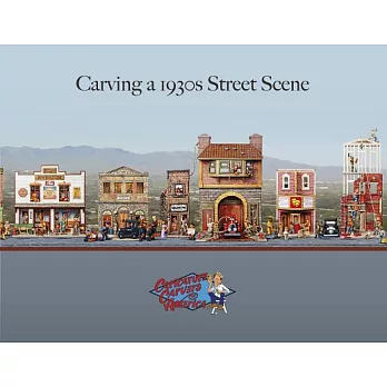 Carving a 1930s Street Scene