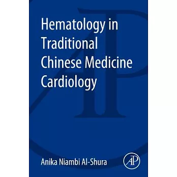 Hematology in Traditional Chinese Medicine Cardiology