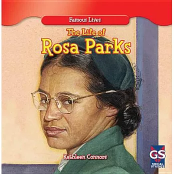 The Life of Rosa Parks
