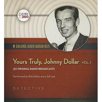 Yours Truly, Johnny Dollar: Audio Theater Edition